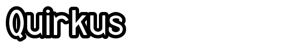 Quirkus font preview